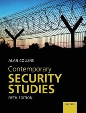 Contemporary Security Studies | 5:e upplagan