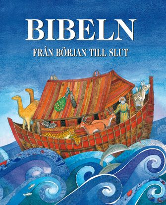 Bibeln från början till slut | 0:e upplagan