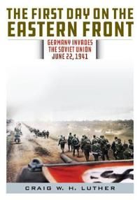 First Day on the Eastern Front