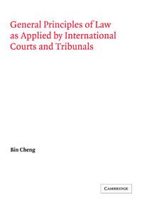 General Principles of Law as Applied by International Courts and Tribunals | 0:e upplagan