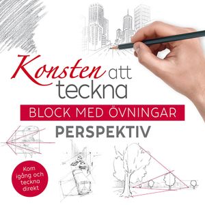 Konsten att teckna: block med övningar Perspektiv | 1:a upplagan