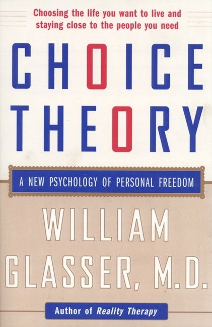 Choice Theory | 0:e upplagan