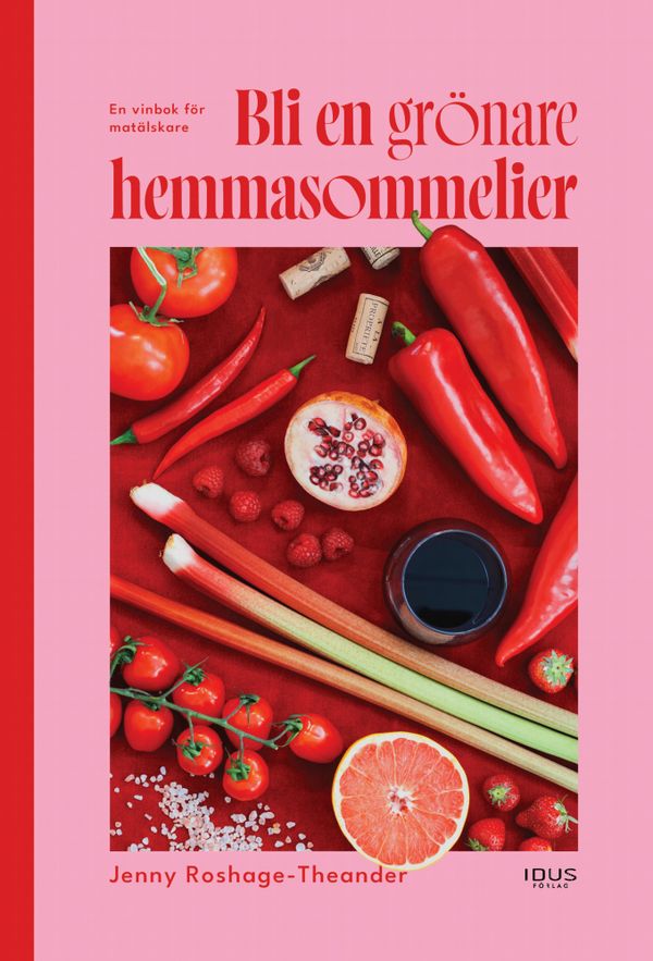 Bli en grönare hemmasommelier | 0:e upplagan