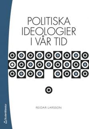 Politiska ideologier i vår tid | 7:e upplagan