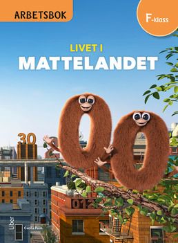 Livet i Mattelandet Arbetsbok Förskoleklass | 1:a upplagan