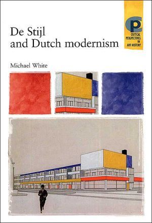 De stijl and dutch modernism