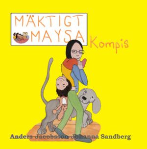 Mäktigt Maysa - Kompis | 1:a upplagan