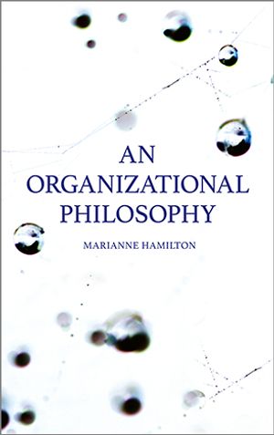 An Organizational Philosophy | 1:a upplagan