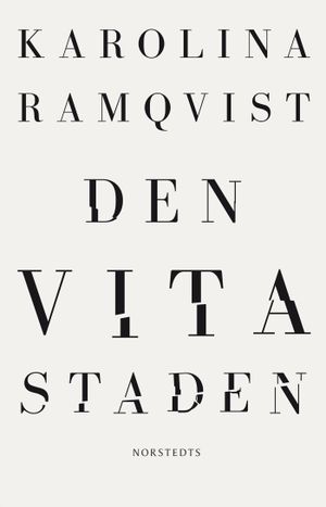 Den vita staden | 1:a upplagan