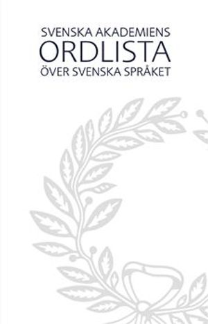 Svenska Akademiens ordlista | 14:e upplagan