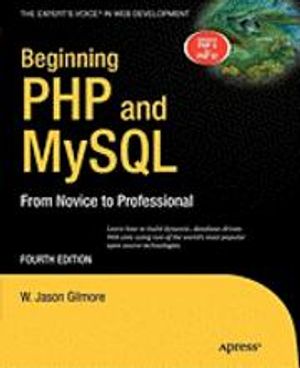 Beginning PHP and MySQL | 4:e upplagan