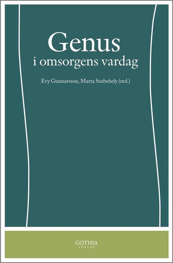 Genus i omsorgens vardag | 1:a upplagan