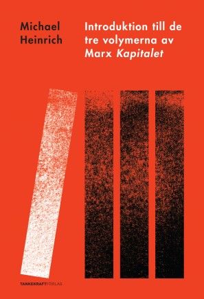 Introduktion till de tre volymerna av Marx Kapitalet | 0:e upplagan