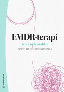 EMDR-terapi - Teori och praktik