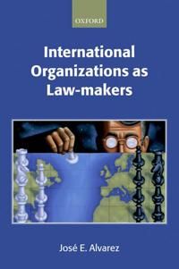 International Organizations As Law-makers | 0:e upplagan