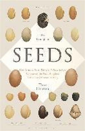 The Triumph of Seeds