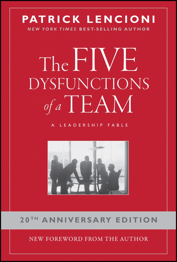 The Five Dysfunctions of a Team | 1:a upplagan