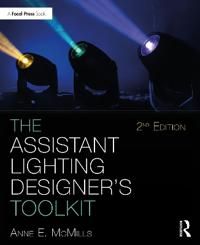 The Assistant Lighting Designer's Toolkit