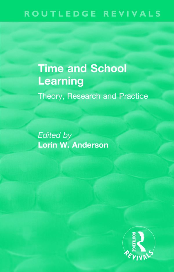 Time and School Learning (1984) | 1:a upplagan