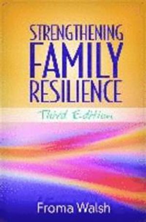 Strengthening Family Resilience, Third Edition | 3:e upplagan