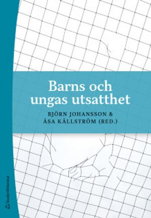 Barns och ungas utsatthet | 1:a upplagan