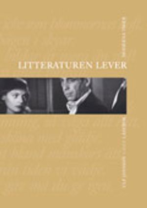 Litteraturen lever Moderna tider  Läsebok | 1:a upplagan