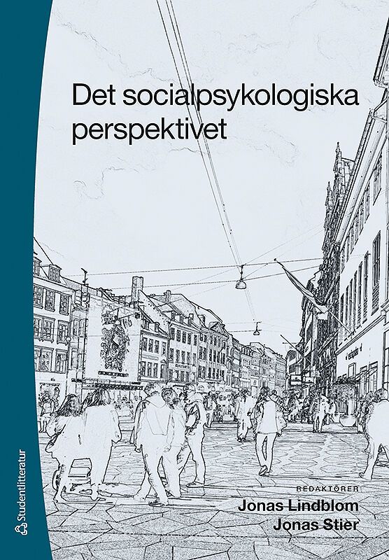Det socialpsykologiska perspektivet | 1:a upplagan