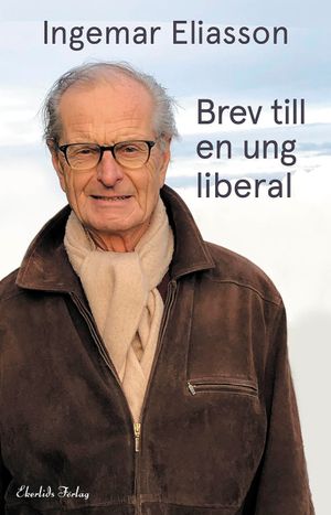 Brev till en ung liberal | 1:a upplagan