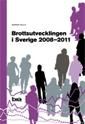 Brottsutvecklingen i Sverige 2008-2011