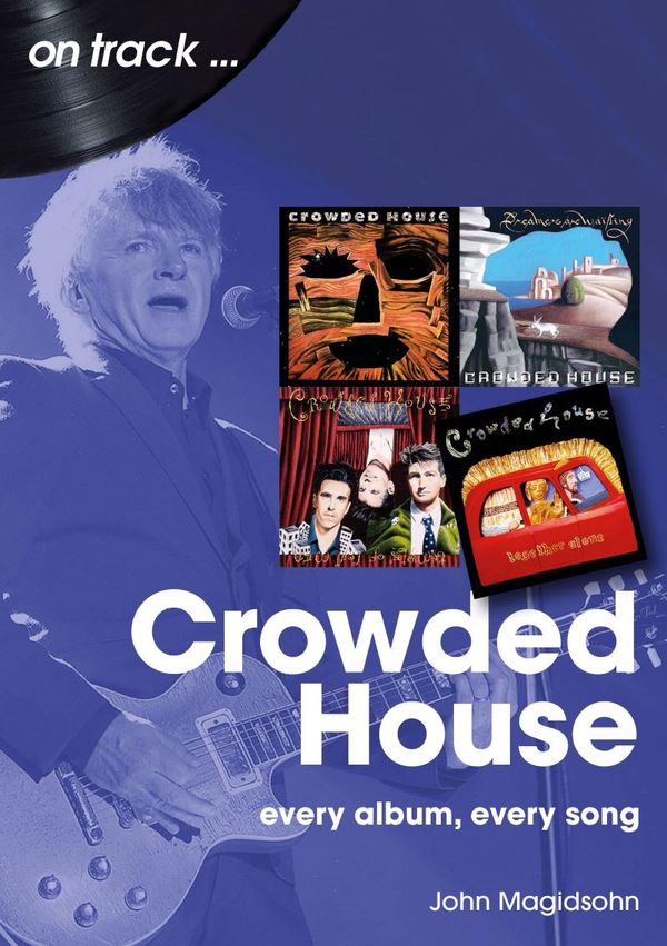 Crowded House On Track | 0:e upplagan