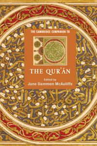 The Cambridge Companion to the Qur'ān | 0:e upplagan