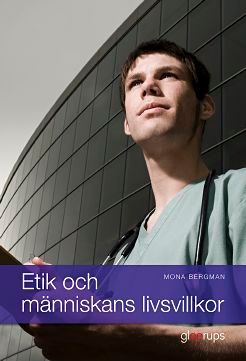 Etik och människans livsvillkor | 1:a upplagan