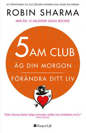 05.00 - äg din morgon och förändra ditt liv