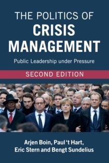 The Politics Crisis Management 2ed | 2:a upplagan
