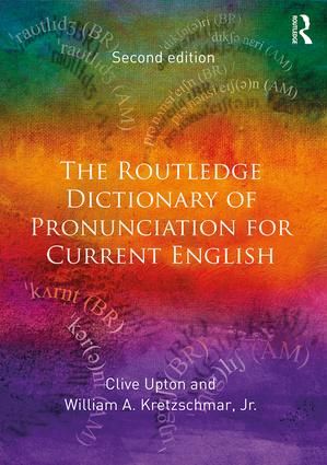 The Routledge Dictionary of Pronunciation for Current English | 2:a upplagan