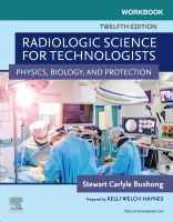 Workbook for Radiologic Science for Technologists | 12:e upplagan