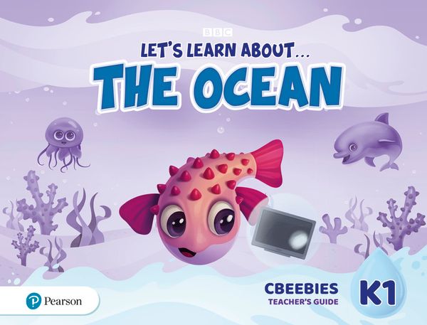 Let's Learn About the Ocean K1 CBeebies Teacher's Guide | 0:e upplagan