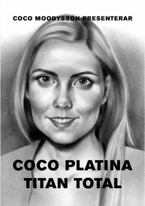 Coco Platina Titan Total | 1:a upplagan