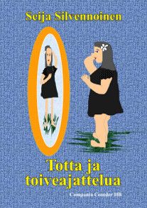 Totta ja toiveajattelua | 0:e upplagan