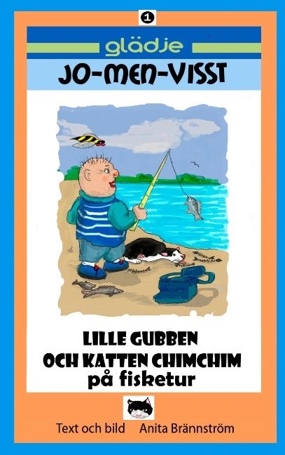 Lille gubben och ChimChim på fisketur : Lille gubben och ChimChim på fisket | 1:a upplagan