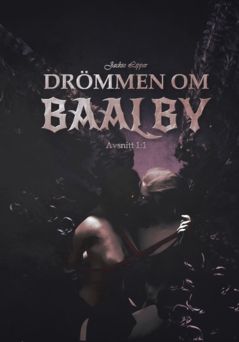 Drömmen om Baalby | 0:e upplagan