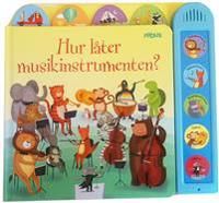 Hur låter musikinstrumenten?