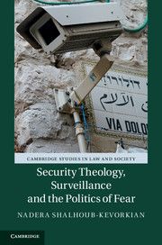 Security Theology, Surveillance and the Politics of Fear | 0:e upplagan