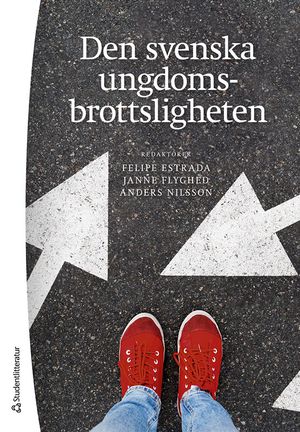 Den svenska ungdomsbrottsligheten - | 5:e upplagan