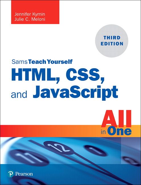 HTML, CSS, and JavaScript All in One | 3:e upplagan