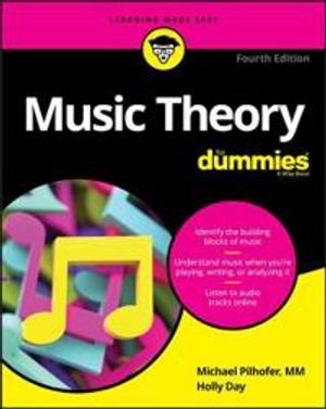 Music Theory For Dummies | 4:e upplagan