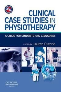 Clinical Case Studies in Physiotherapy | 0:e upplagan
