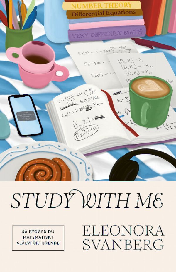 Study with me : så bygger du matematiskt självförtroende | 0:e upplagan