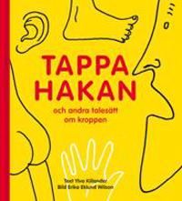Tappa Hakan - och andra talesätt om kroppen | 1:a upplagan