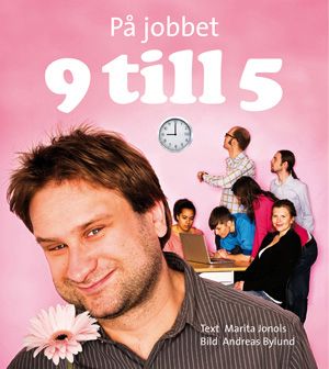 På jobbet 9 till 5